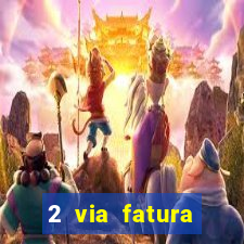 2 via fatura cartao credito bradesco